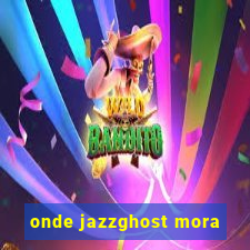 onde jazzghost mora